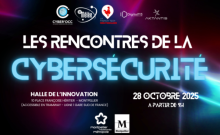 Rencontres de la Cybersécurité de Montpellier - Édition 2025