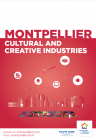 Montpellier Méditerranée Métropole is a stronghold for Cultural and Creative Industries (CCIs), a veritable source of employment and growth. 