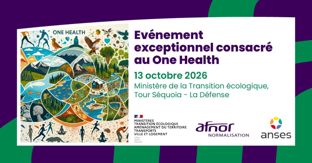 Evénement exceptionnel consacré au One Health