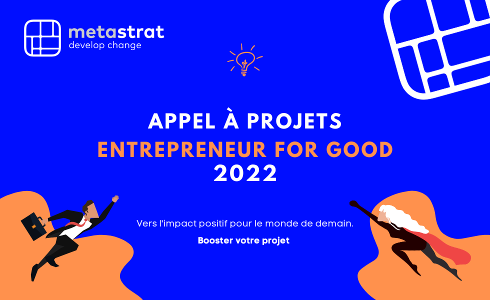 Bannière présentation EntrepreneurForGood Ⓒ MetaStrat
